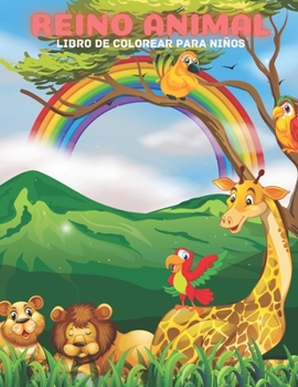 Paperback REINO ANIMAL - Libro De Colorear Para Niños [Spanish] Book