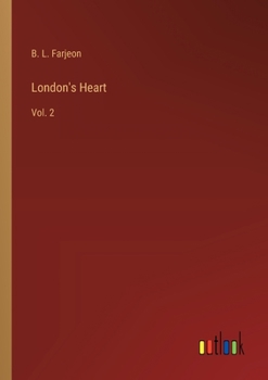 Paperback London's Heart: Vol. 2 Book