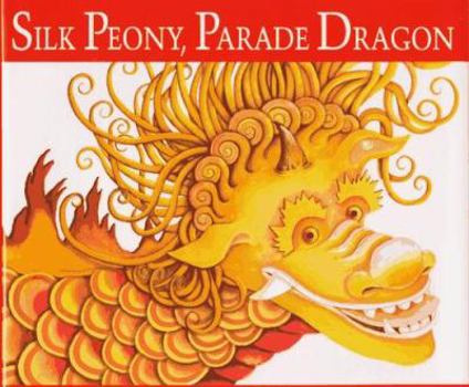 Hardcover Silk Peony, Parade Dragon Book