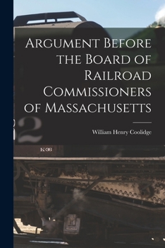 Argument Before the Board of Railroad Commissioners of Massachusetts