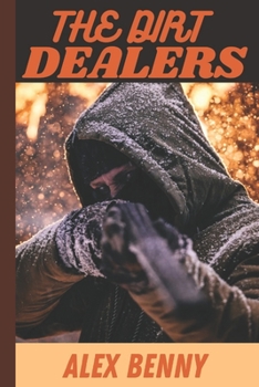 Paperback The Dirt Dealer Secret Book