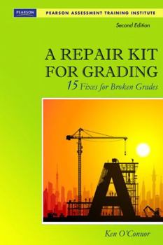 Paperback A Repair Kit for Grading: Fifteen Fixes for Broken Grades with DVD [With CDROM] Book