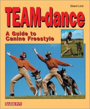 Paperback Team-Dance: A Guide to Canine Freestyle Book