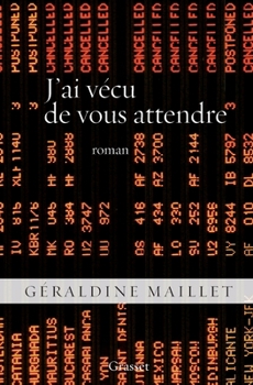 Paperback J'ai vécu de vous attendre [French] Book