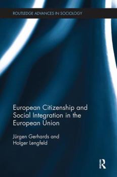 Paperback European Citizenship and Social Integration in the European Union Book