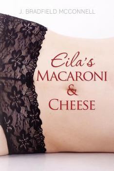 Paperback Eila's Macaroni and Cheese Book