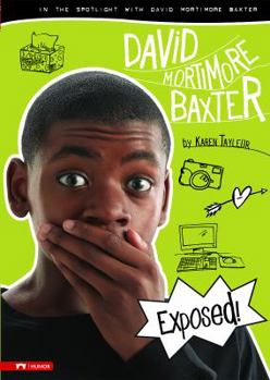 Hardcover Exposed!: In the Spotlight with David Mortimore Baxter Book