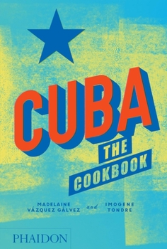 Hardcover Cuba: The Cookbook Book