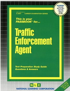 Spiral-bound Traffic Enforcement Agent: Passbooks Study Guide Book