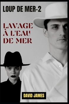 Paperback Loup de Mer-2: Lavage À l'Eau de Mer [French] Book