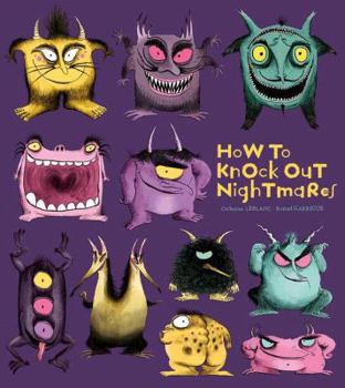 Hardcover How to Knock Out Nightmares Book