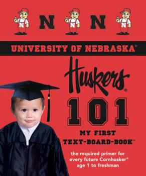 Board book University of Nebraska 101 Book
