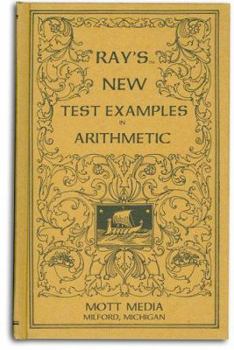 Hardcover Ray's New Test Examples in Arithmetic Book