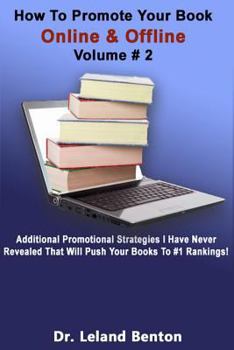 Paperback How to Promote Your Book Online & Offline volume #2 Book