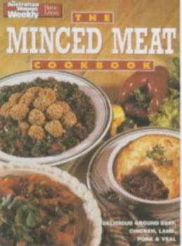 Paperback The Minced Meat Cookbook (Australian Women's Weekly) Book