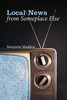 Paperback Local News from Someplace Else Book