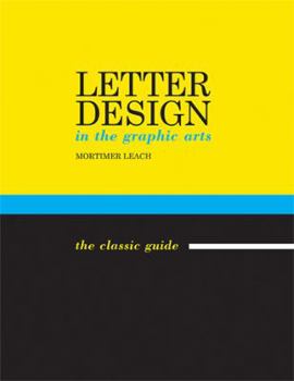 Hardcover Letter Design in the Graphic Arts Book