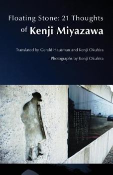 Paperback Floating Stone: 21 Thoughts of Kenji Miyazawa Book