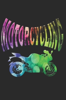 Paperback Motorrad Notizbuch: Motorrad Notizbuch die Perfekte Geschenkidee f?r Biker oder Motorrad Fans. Das Taschenbuch hat 120 wei?e Seiten mit Pu [German] Book