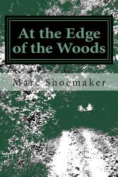 Paperback At the Edge of the Woods Book