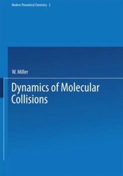 Paperback Dynamics of Molecular Collisions: Part B Book