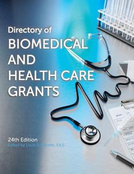 Paperback Directory of Biomedical and Health Care Grants Book
