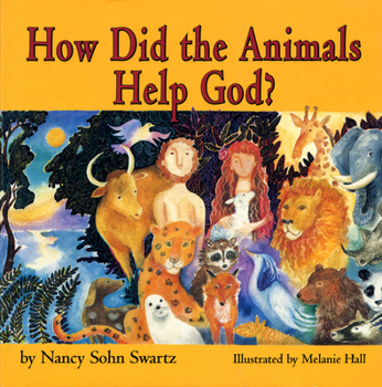 Board book How Did the Animals Help God? Book