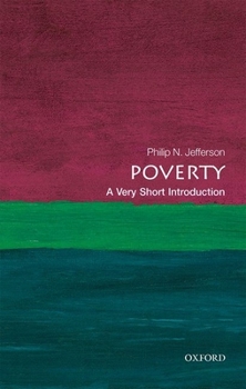 Poverty: A Very Short Introduction - Book  of the Oxford's Very Short Introductions series