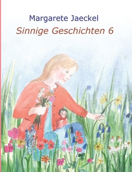 Paperback Sinnige Geschichten 6 [German] Book