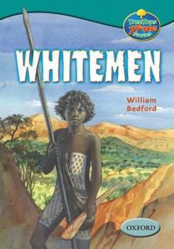 Paperback Oxford Reading Tree: Stages 15-16: Treetops True Stories: Whitemen, Explorers in a Strange Land Book