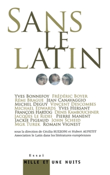 Paperback Sans le latin... [French] Book