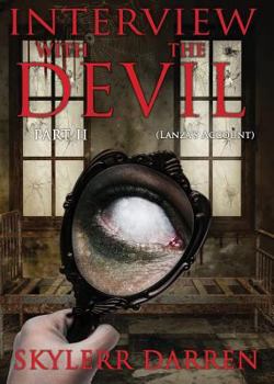 Paperback Interview with The Devil: Part Two: Lanza's Account Book