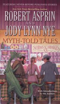 Myth-Told Tales - Book #13 of the Myth Adventures