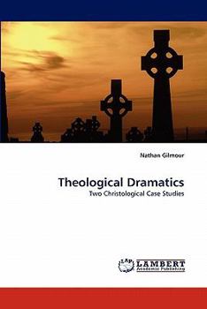 Paperback Theological Dramatics Book