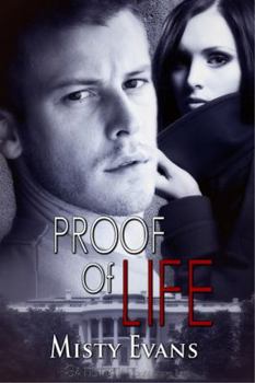 Proof of Life - Book #3 of the Super Agent