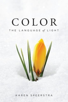 Paperback Color: The Language of Light Book