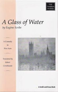 Paperback A Glass of Water: Le Verre D'Eau Book