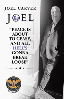 Paperback "Peace Is About To Cease, and All Hell's Gonna Break Loose" Book