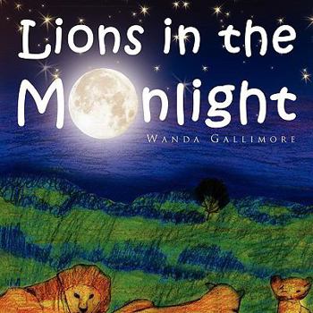 Paperback Lions in the Moonlight Book