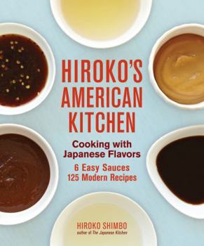 Paperback Hiroko's American Kitchen: Cooking with Japanese Flavors Book