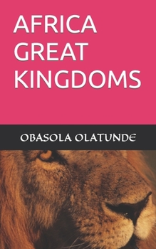 Paperback Africa Great Kingdoms Book