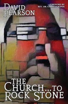 Paperback The Church to Rock Stone: Reflecting on the Jamaican Church for National Transformation Book