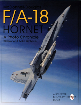 Paperback McDonnell Douglas F/A-18 Hornet: A Photo Chronicle Book