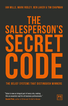 Paperback The Salesperson's Secret Code: The Belief Systems That Distinguish Winners Book