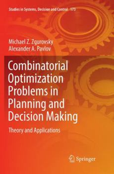 Paperback Combinatorial Optimization Problems in Planning and Decision Making: Theory and Applications Book