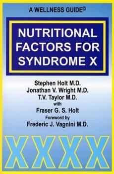 Paperback Nutritional Factors for Syndrome X: A Wellness Guide Book