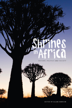 Paperback Shrines in Africa: History, Politics, and Society Volume 5 Book