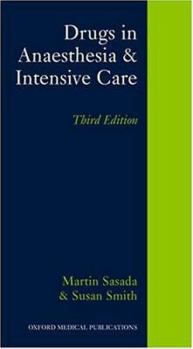 Paperback Drugs in Anaesthesia and Intensive Care (Oxford Medical Publications) Book