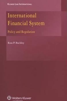 Paperback International Financial System: Policy and Regulation Book