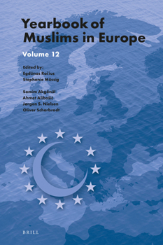 Hardcover Yearbook of Muslims in Europe, Volume 12 Book